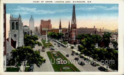 Court Of Honor - MIlwaukee, Wisconsin WI Postcard