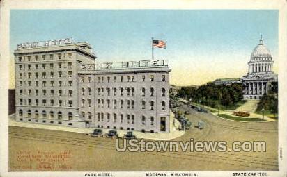 Park Hotel - Madison, Wisconsin WI Postcard