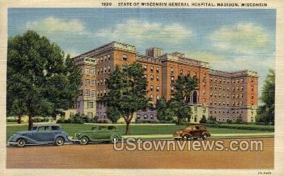 State Of Wisconsin General Hospital - Madison Postcard
