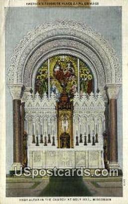 Church Altar - Holy Hill, Wisconsin WI Postcard