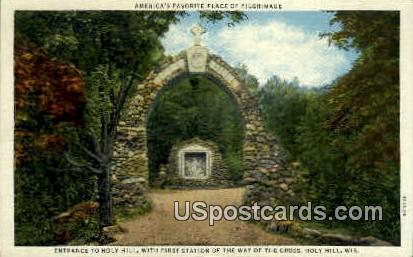 Entrance - Holy Hill, Wisconsin WI Postcard