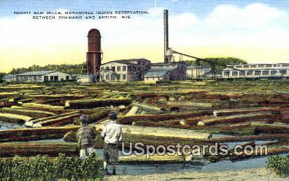 Neopit Saw Mills - Antigo, Wisconsin WI Postcard