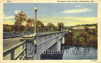 Davenport Street Bridge - Rhinelander, Wisconsin WI Postcard