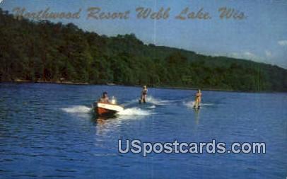 Northwood Resort - Webb Lake, Wisconsin WI Postcard