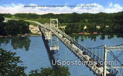 Suspension Bridge - Prairie Du Chien, Wisconsin WI Postcard