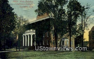 Main Building, Lawrence College - Appleton, Wisconsin WI Postcard