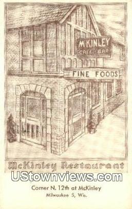 McKinley Restourant - MIlwaukee, Wisconsin WI Postcard