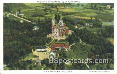 Place of Pilgrimage - Holy Hill, Wisconsin WI Postcard