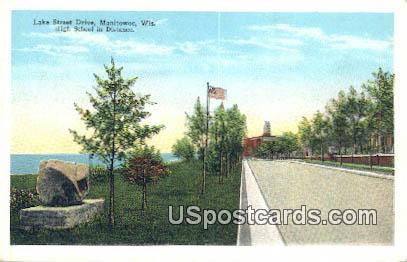 Lake Street Drive - Manitowoc, Wisconsin WI Postcard