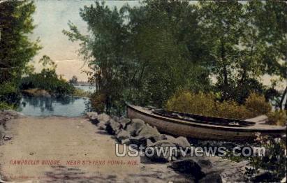 Campbells Bridge  - Stevens Point, Wisconsin WI Postcard