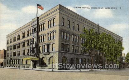 Foeste Hotel - Sheboygan, Wisconsin WI Postcard
