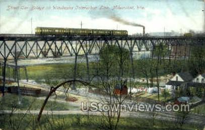 Street Car Bridge - MIlwaukee, Wisconsin WI Postcard