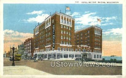 Hotel Racine  - Wisconsin WI Postcard