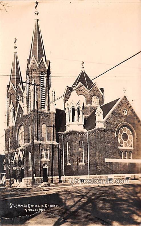 St James Catholic Church - Wausau, Wisconsin WI Postcard
