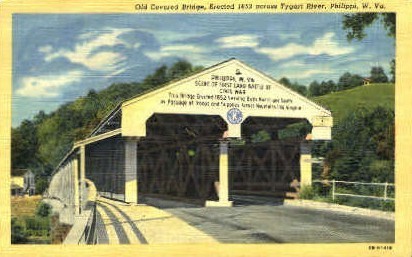 Old Covered Bridge  - Philippi, West Virginia WV Postcard