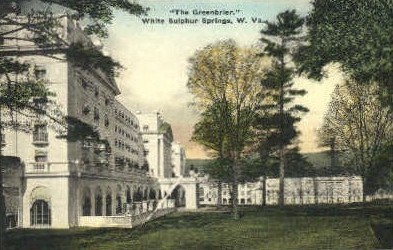 The Greenbrier  - White Sulphur Springs, West Virginia WV Postcard