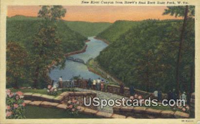 New River Canyon - Hawk's Nest State Park, West Virginia WV Postcard