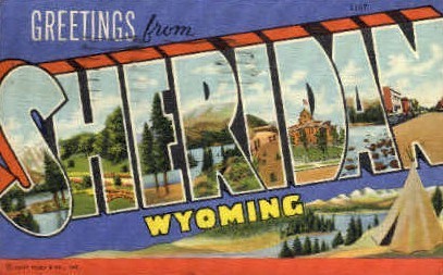 Greetings From - Sheridan, Wyoming WY Postcard