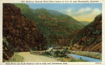 Wind River Canyon - Thermopolis, Wyoming WY Postcard