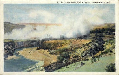 Falls, Big Horn Hot Springs - Thermopolis, Wyoming WY Postcard