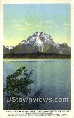 Mt. Moran - Grand Teton National Park, Wyoming WY Postcard