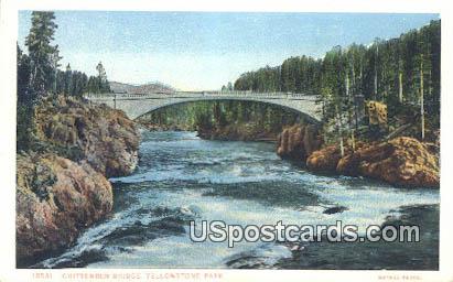 Chittenden Bridge - Yellowstone Park, Wyoming WY Postcard
