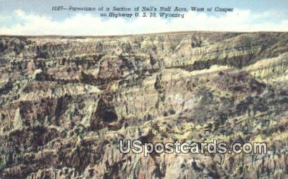 Hells Half Acre - Casper, Wyoming WY Postcard