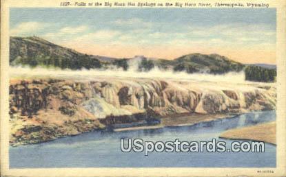 Big Horn Hot Springs - Thermopolis, Wyoming WY Postcard