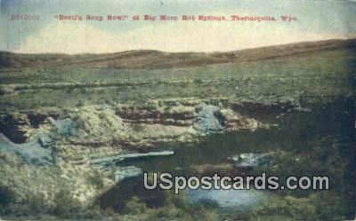 Devil's Soup Bowl - Thermopolis, Wyoming WY Postcard