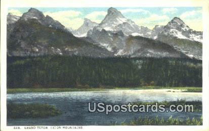 Grand Teton - Teton Mountains, Wyoming WY Postcard