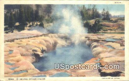 Oblong Geyser Crater - Yellowstone Park, Wyoming WY Postcard