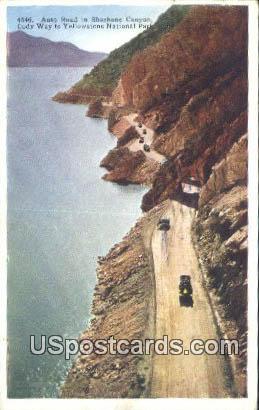 Auto Road, Shoshone Canyon - Yellowstone National Park, Wyoming WY Postcard