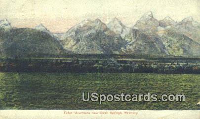 Teton Mountains - Rock Springs, Wyoming WY Postcard